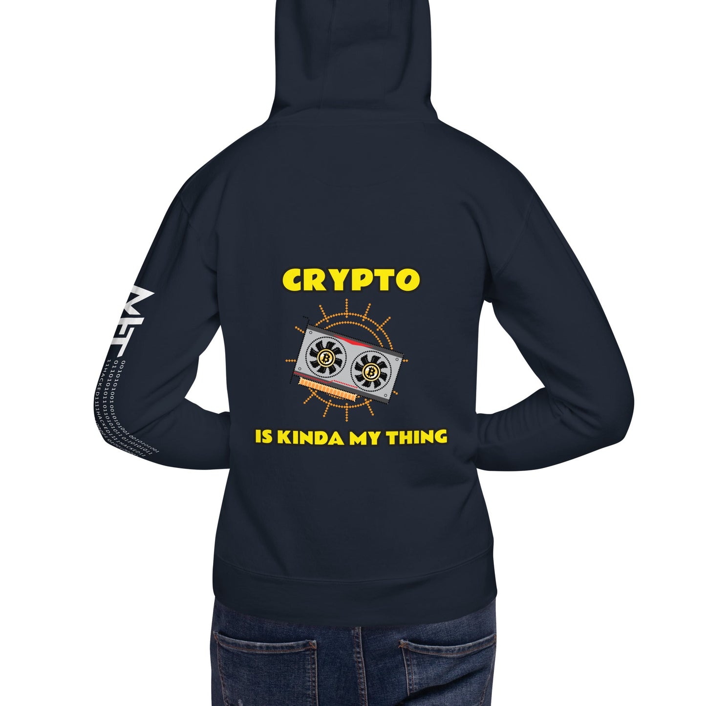 Crypto is Kinda My Thing V3 Unisex Hoodie (Back Print) by DarkByteGear