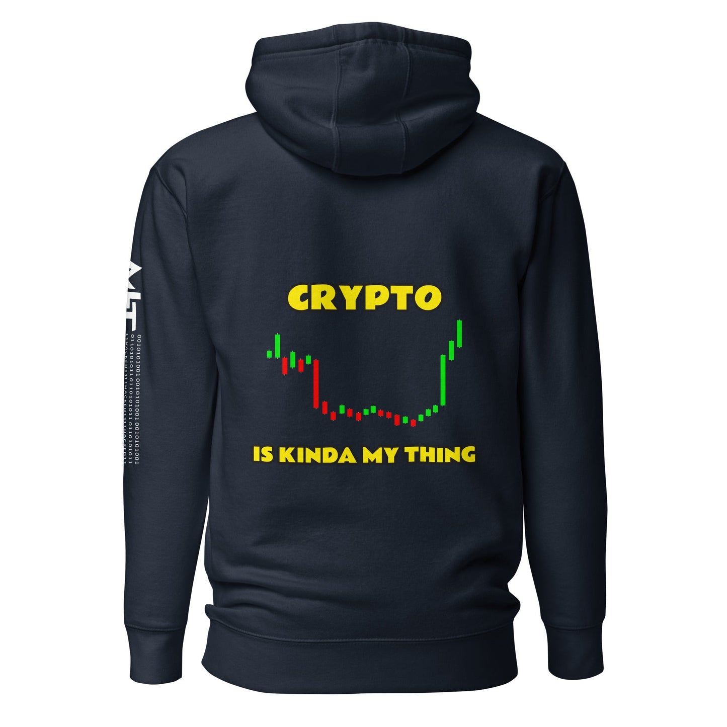 Crypto is Kinda My Thing V4 Unisex Hoodie ( Back Print ) by DarkByteGear