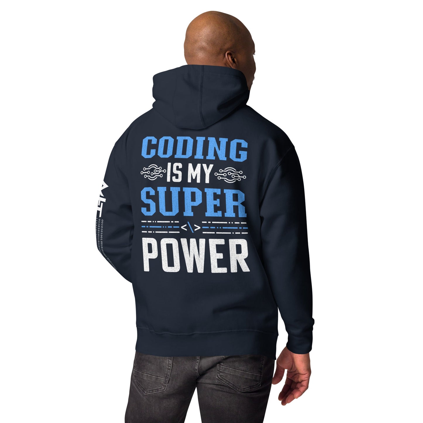 Coding is My Super Power Unisex Hoodie( Back Print ) by DarkByteGear