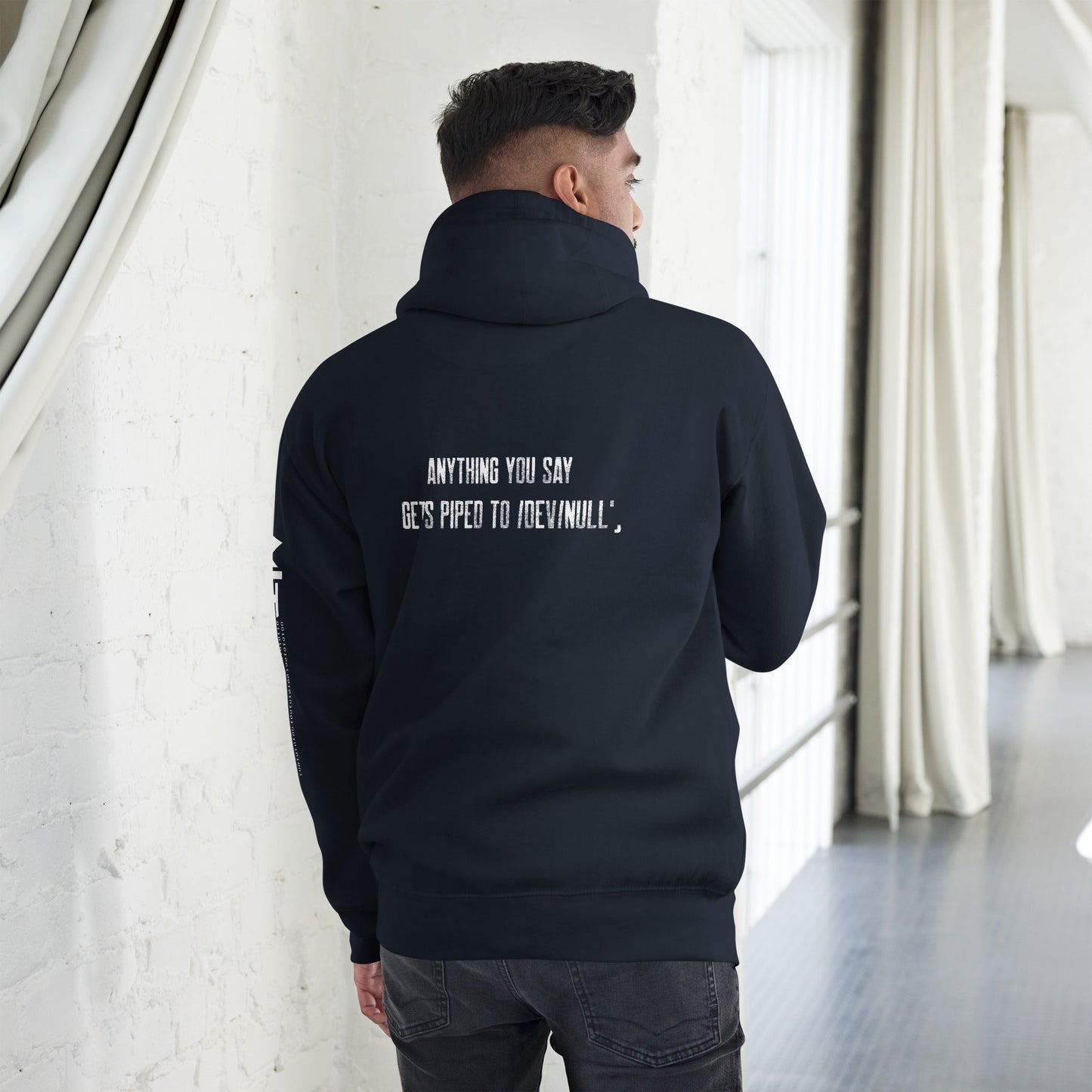 Anything you say Gets piped to devnull V1 - Unisex Hoodie ( Back Print ) by DarkByteGear