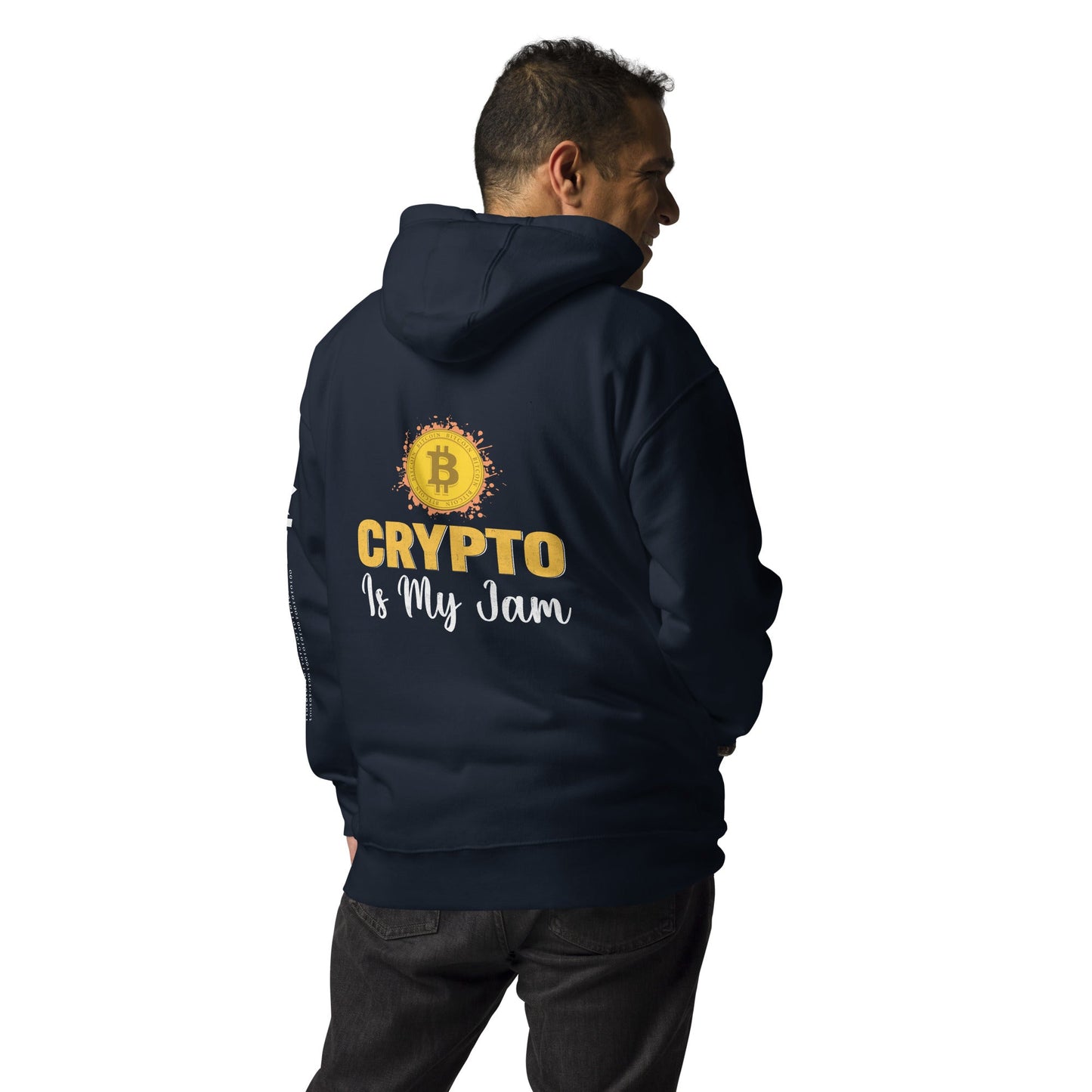 Crypto is My Jam - Unisex Hoodie ( Back Print ) by DarkByteGear