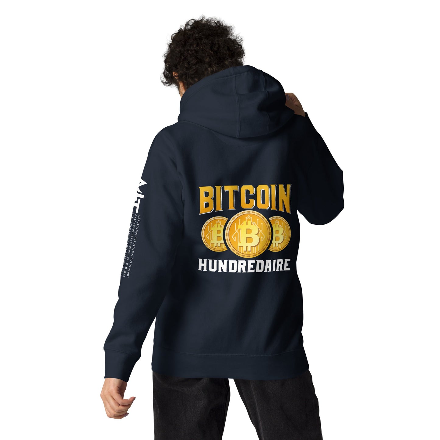 Bitcoin Hundredaire - Unisex Hoodie ( Back Print ) by DarkByteGear
