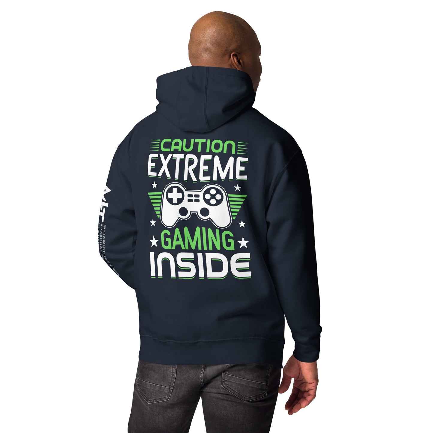 Caution Extreme gaming inside - Unisex Hoodie ( Back Print ) by DarkByteGear