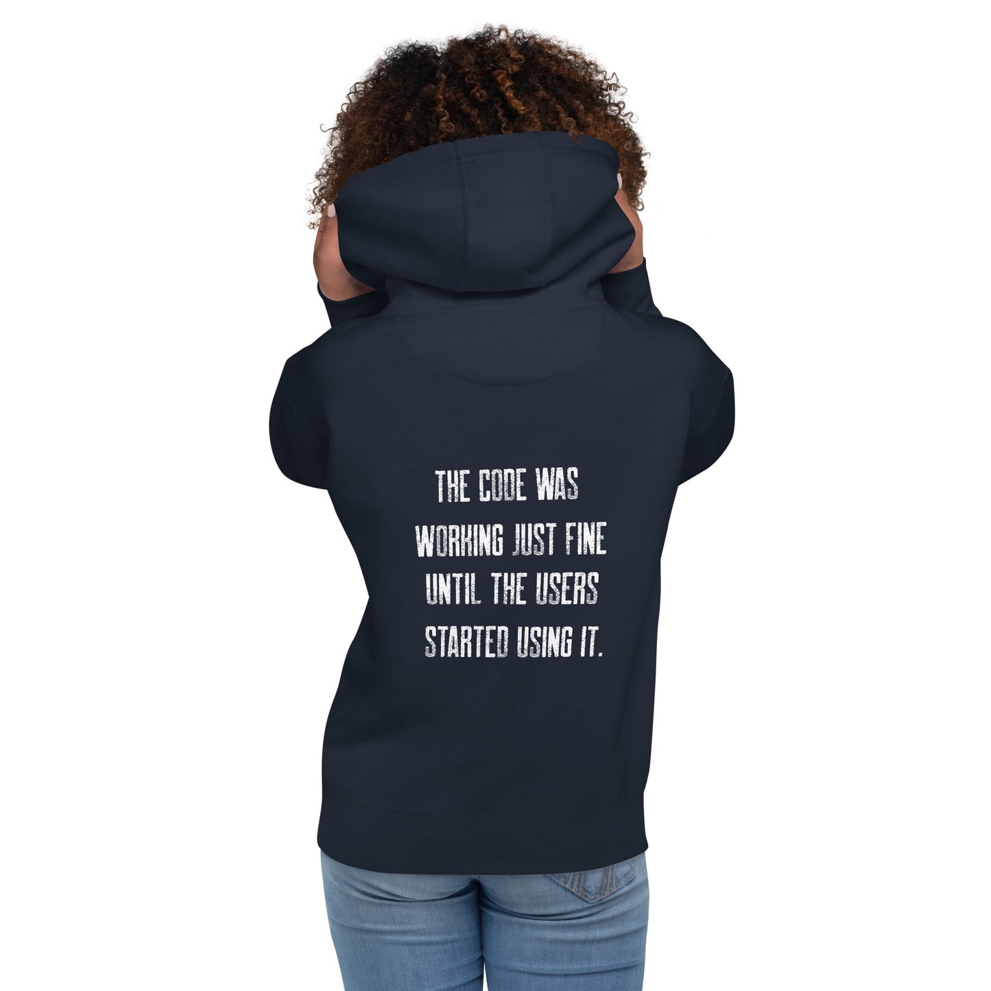The code was working just fine until the users started using it V2 - Unisex Hoodie ( Back Print ) by DarkByteGear