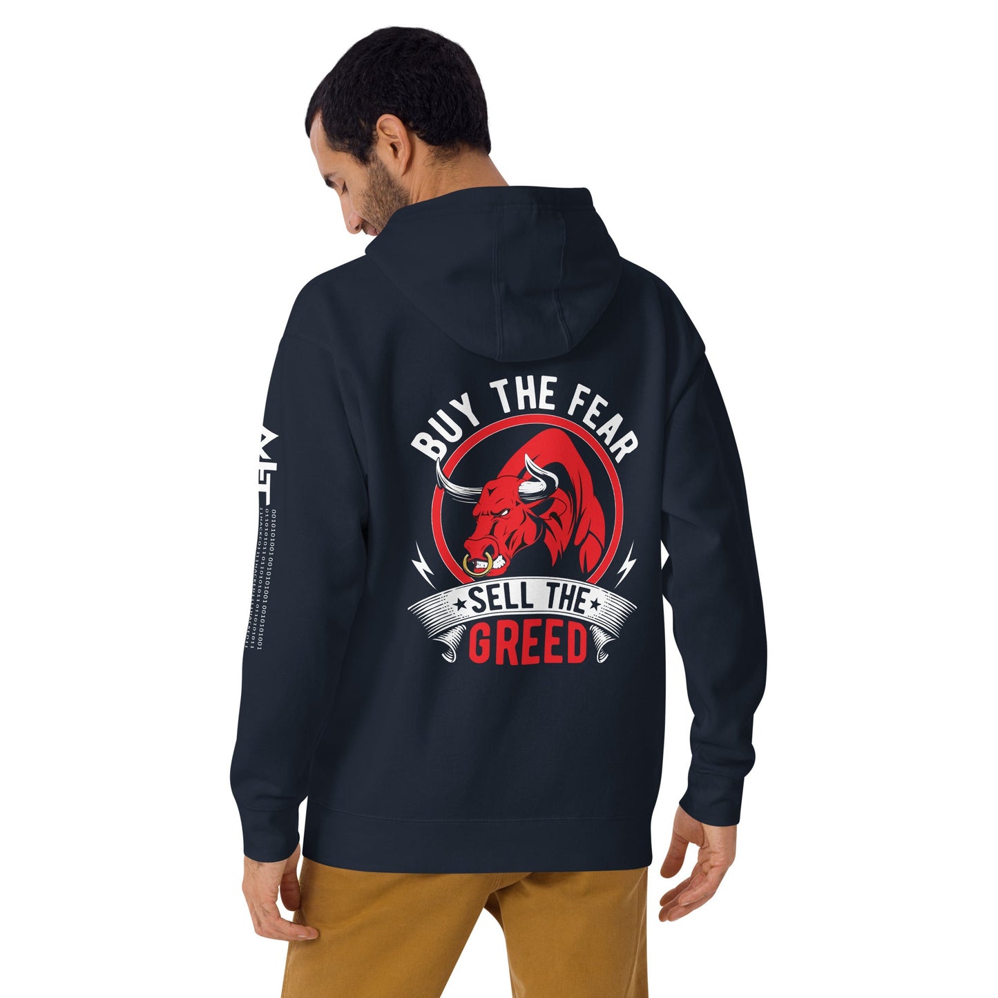 Buy the Fear; Sell the Greed - Unisex Hoodie ( Back Print ) by DarkByteGear