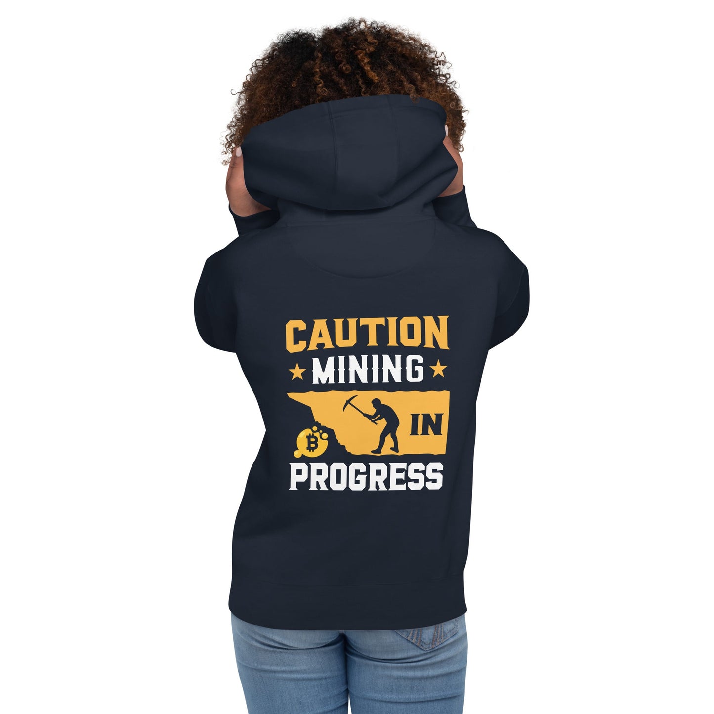 Caution! Mining is in Progress - Unisex Hoodie ( Back Print ) by DarkByteGear