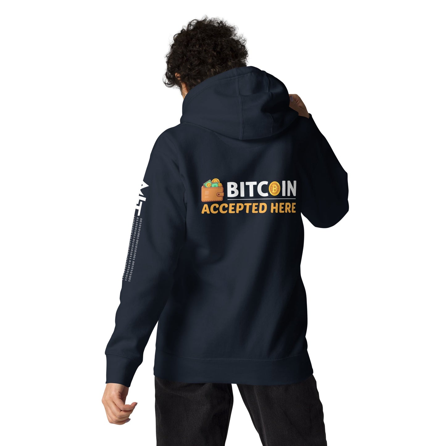 Bitcoin Accepted Here - Unisex Hoodie ( Back Print ) by DarkByteGear