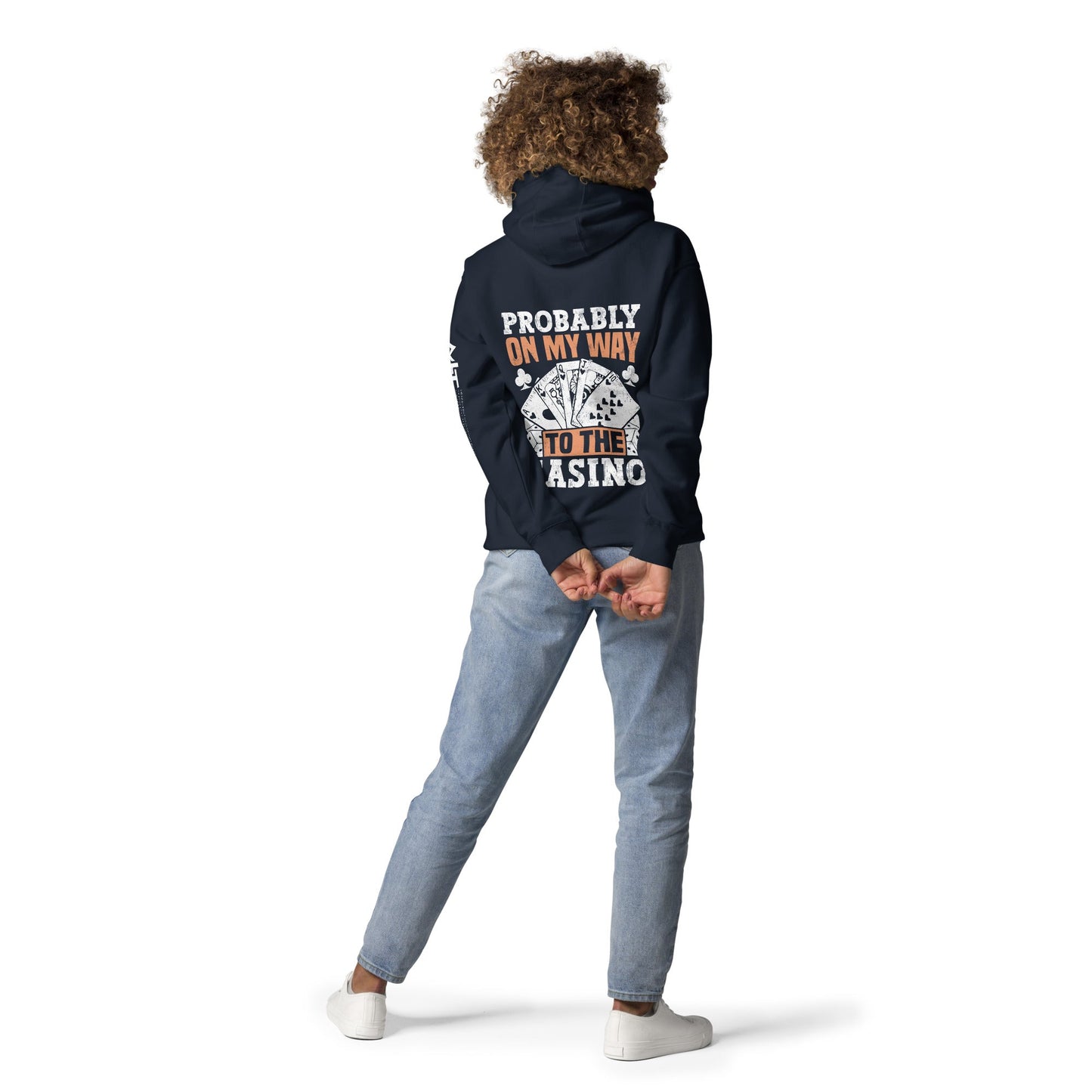 Probably, my way to the Casino - Unisex Hoodie ( Back Print ) by DarkByteGear