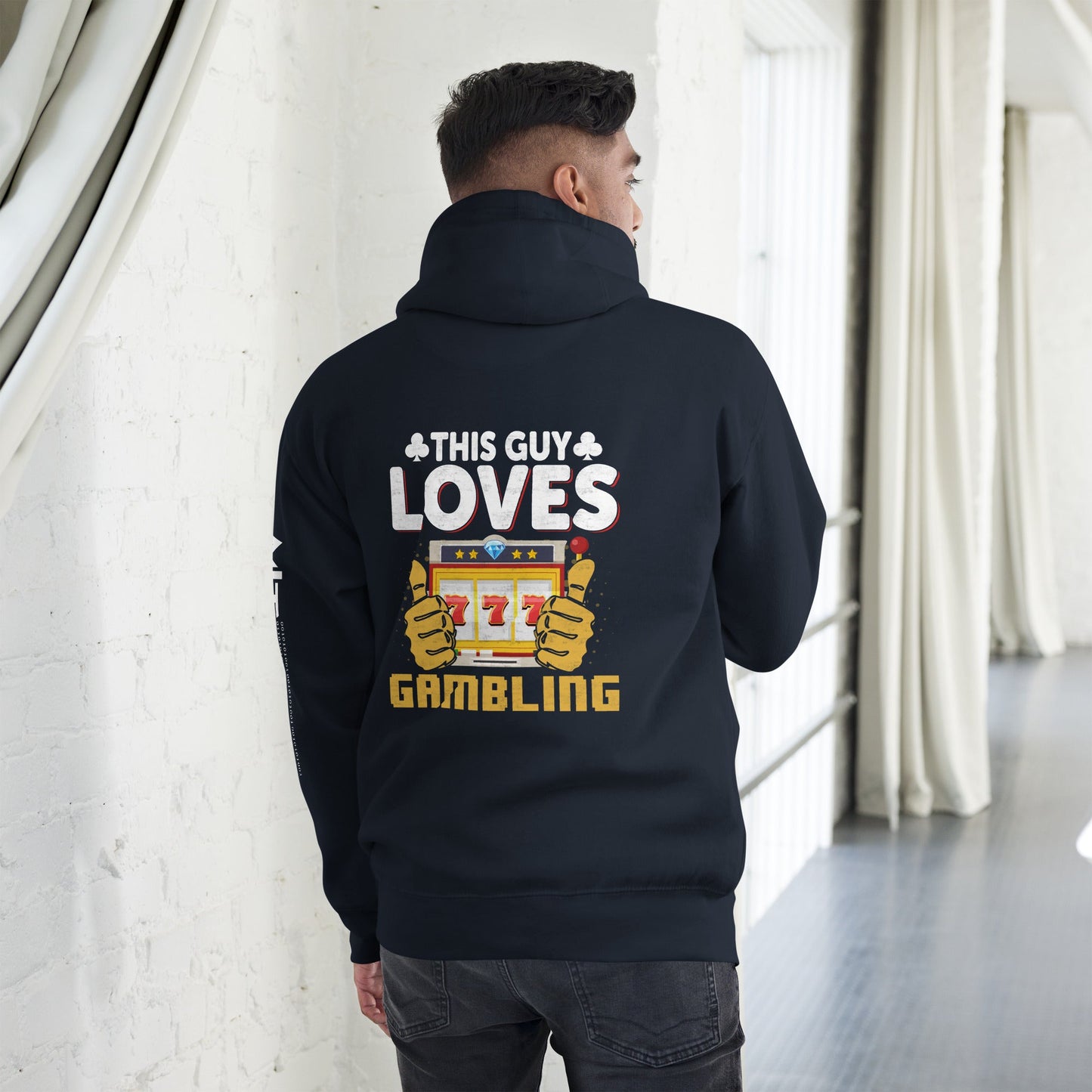 This Guy Loves Gambling - Unisex Hoodie ( Back Print ) by DarkByteGear