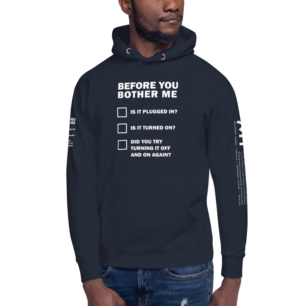 Before you bother me - Unisex Hoodie by DarkByteGear