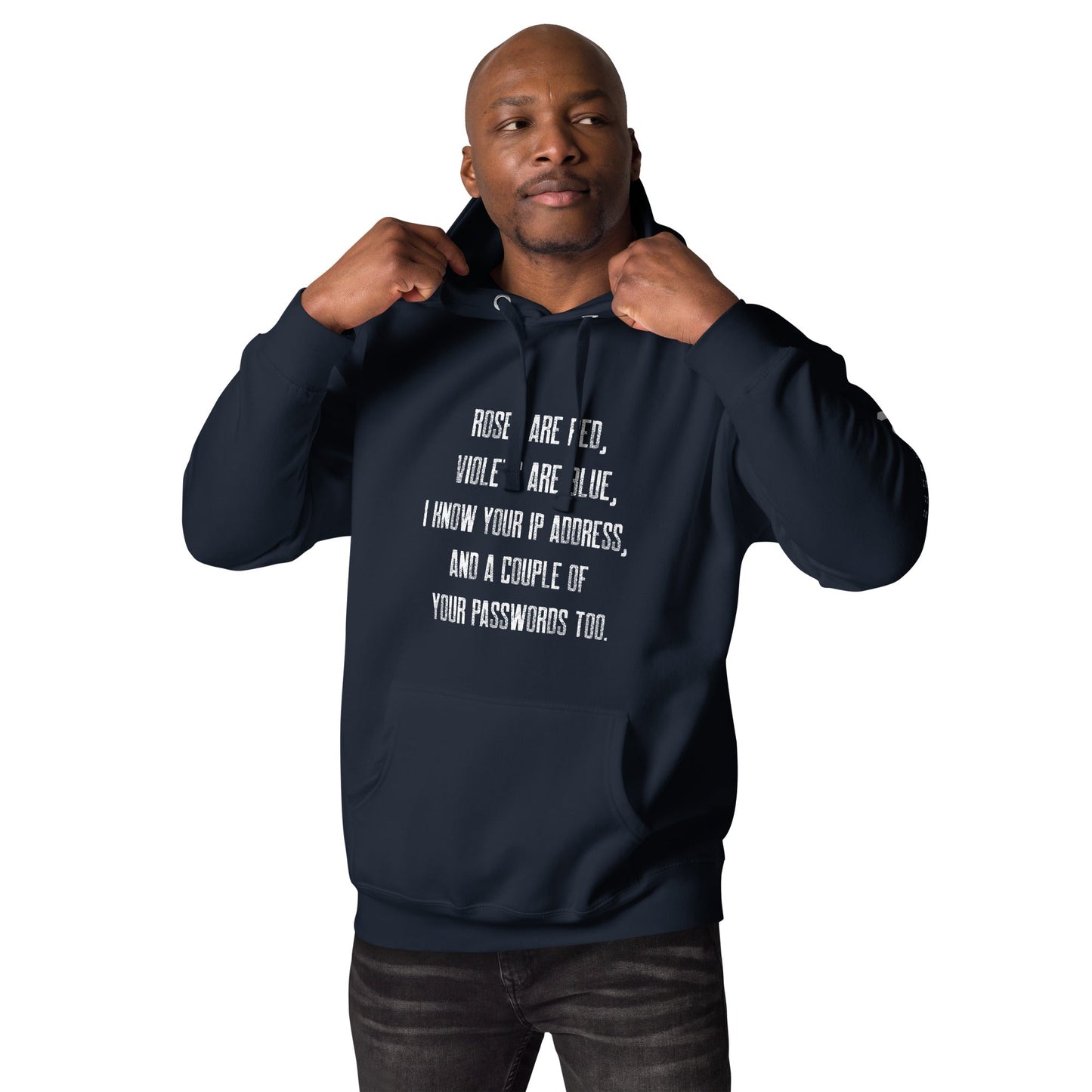 Roses are red, I know your IP and Passwords - Unisex Hoodie by DarkByteGear
