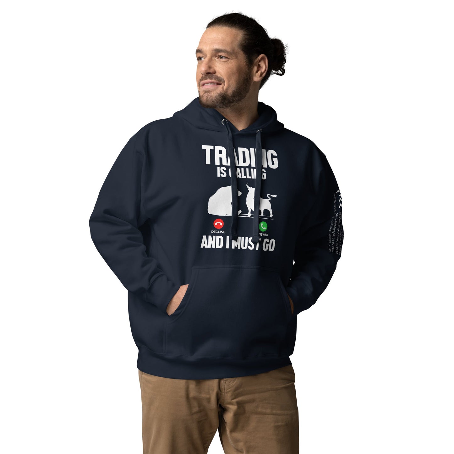 Trading is Calling Decline Answer and I Must go (DB) - Unisex Hoodie by DarkByteGear