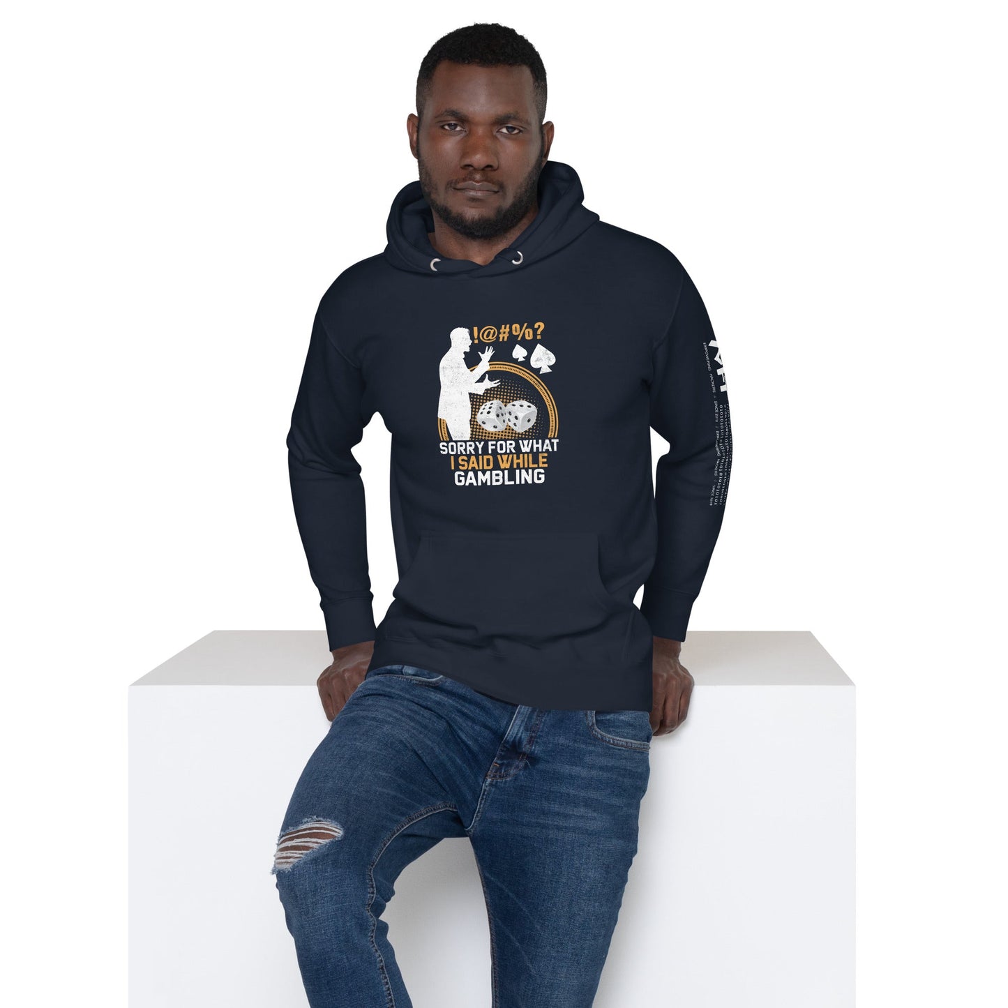 Sorry for what I Said while Gambling - Unisex Hoodie by DarkByteGear