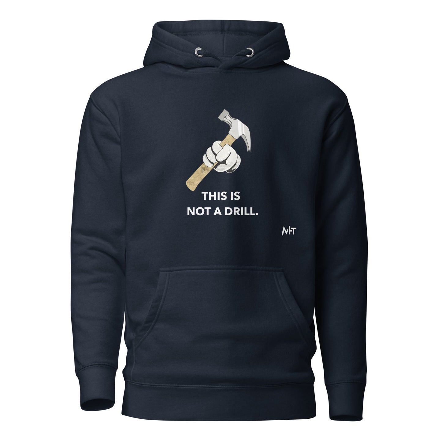 This is not a Drill - Unisex Hoodie by DarkByteGear