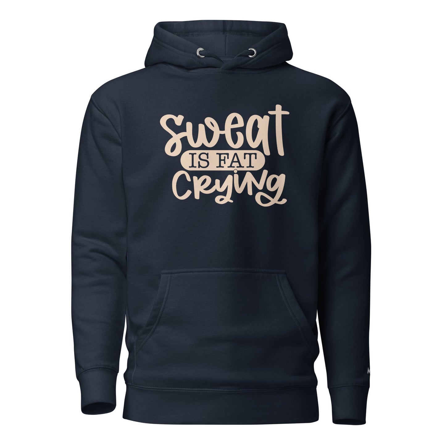 Sweat is fat crying - Unisex Hoodie by DarkByteGear