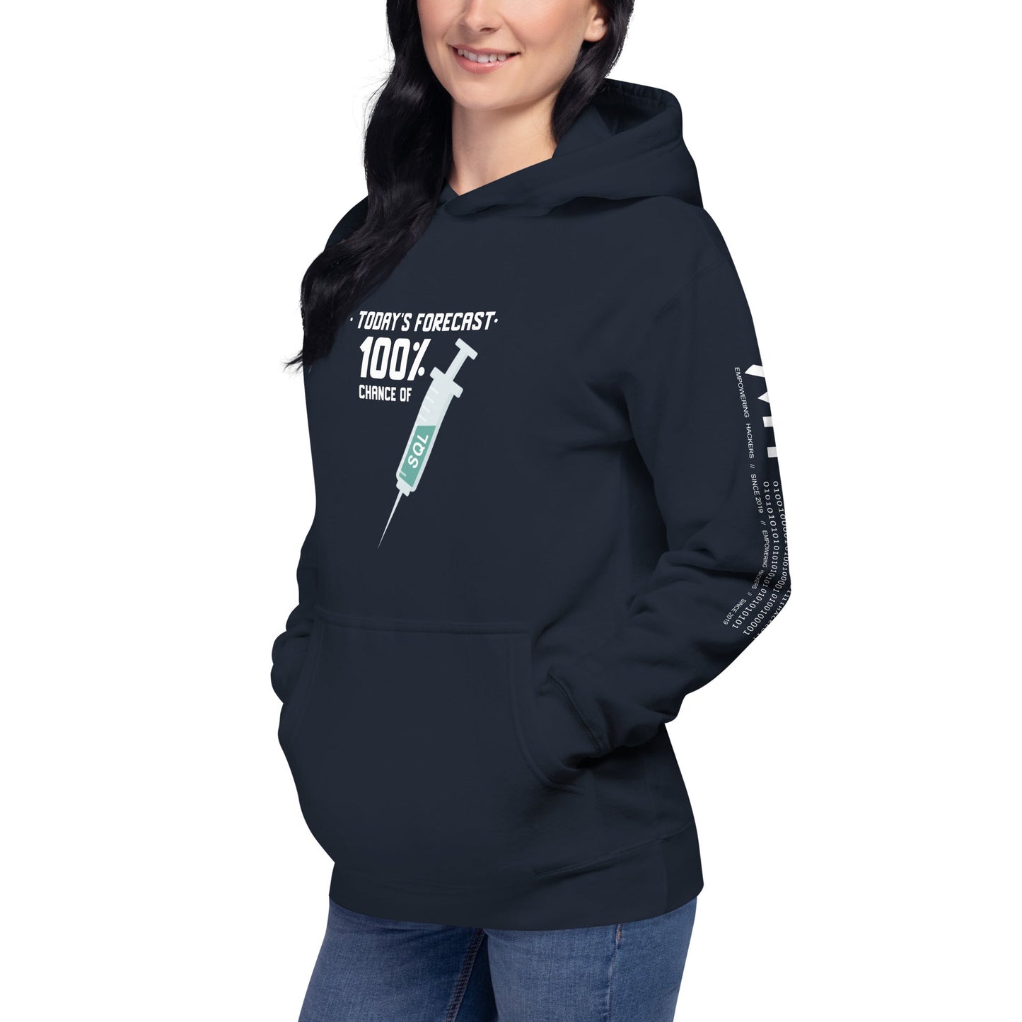 Today's forecast 100% chance of SQL injection - Unisex Hoodie by DarkByteGear