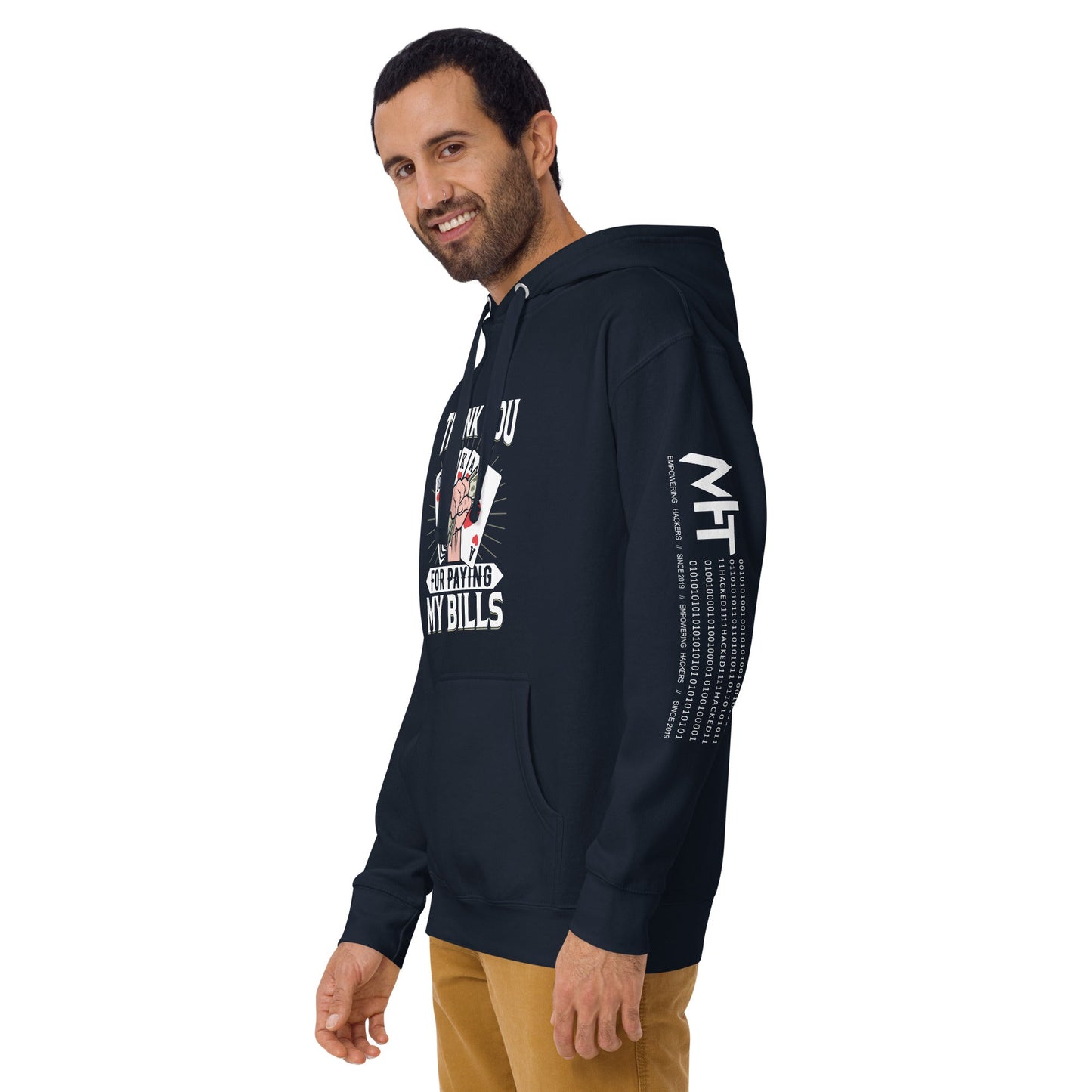 Thank you for Paying my bills - Unisex Hoodie by DarkByteGear