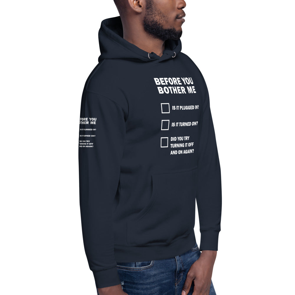 Before you bother me - Unisex Hoodie by DarkByteGear