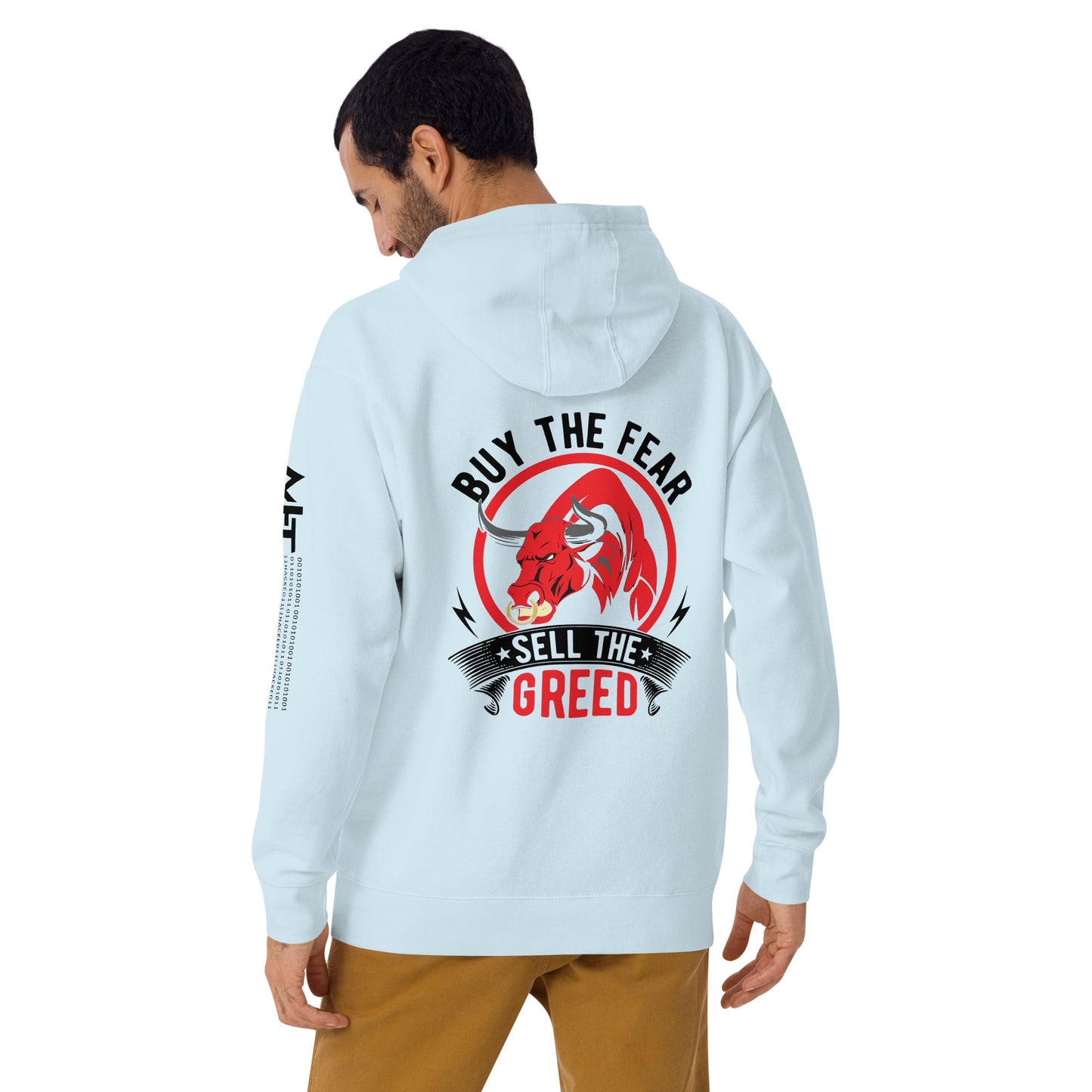Buy the Fear; Sell the Greed in Dark Text - Unisex Hoodie ( Back Print ) by DarkByteGear