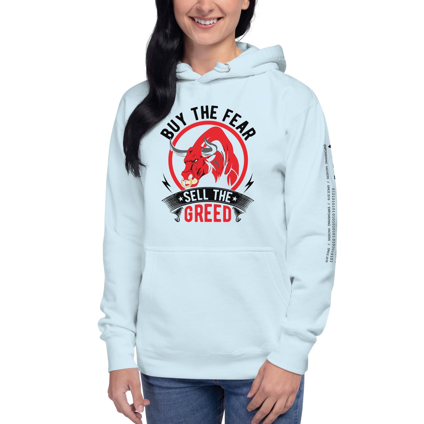 Buy the Fear; Sell the Greed in Dark Text - Unisex Hoodie by DarkByteGear