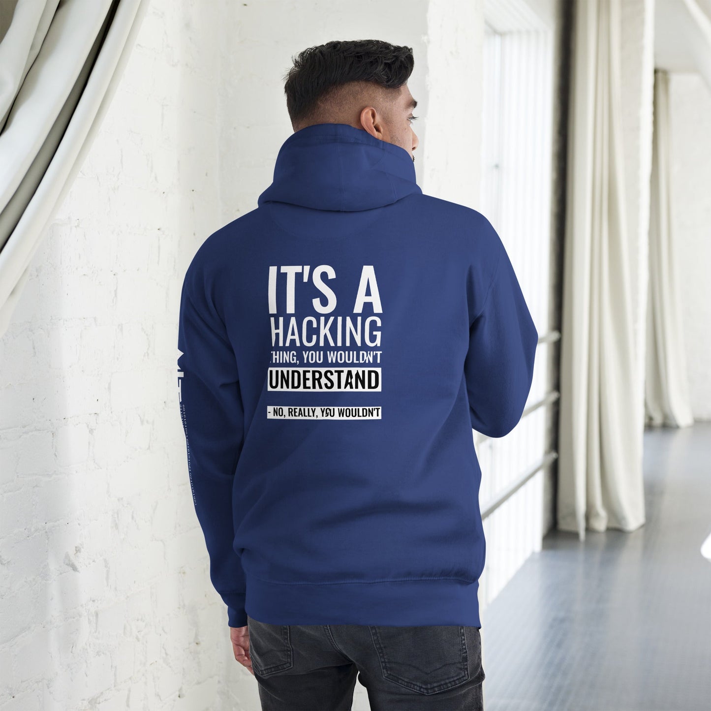 It's a hacking thing, you wouldn't understand - Unisex Hoodie (back print) by DarkByteGear