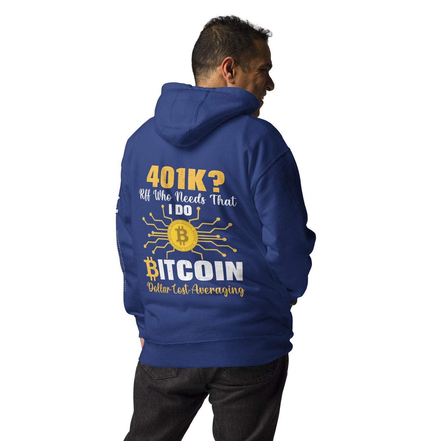 401K Bitcoin Unisex Hoodie ( Back Print ) by DarkByteGear