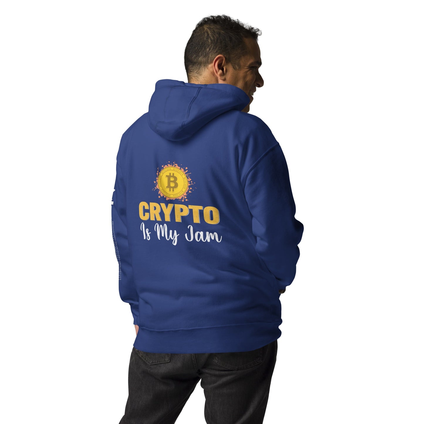 Crypto is My Jam - Unisex Hoodie ( Back Print ) by DarkByteGear