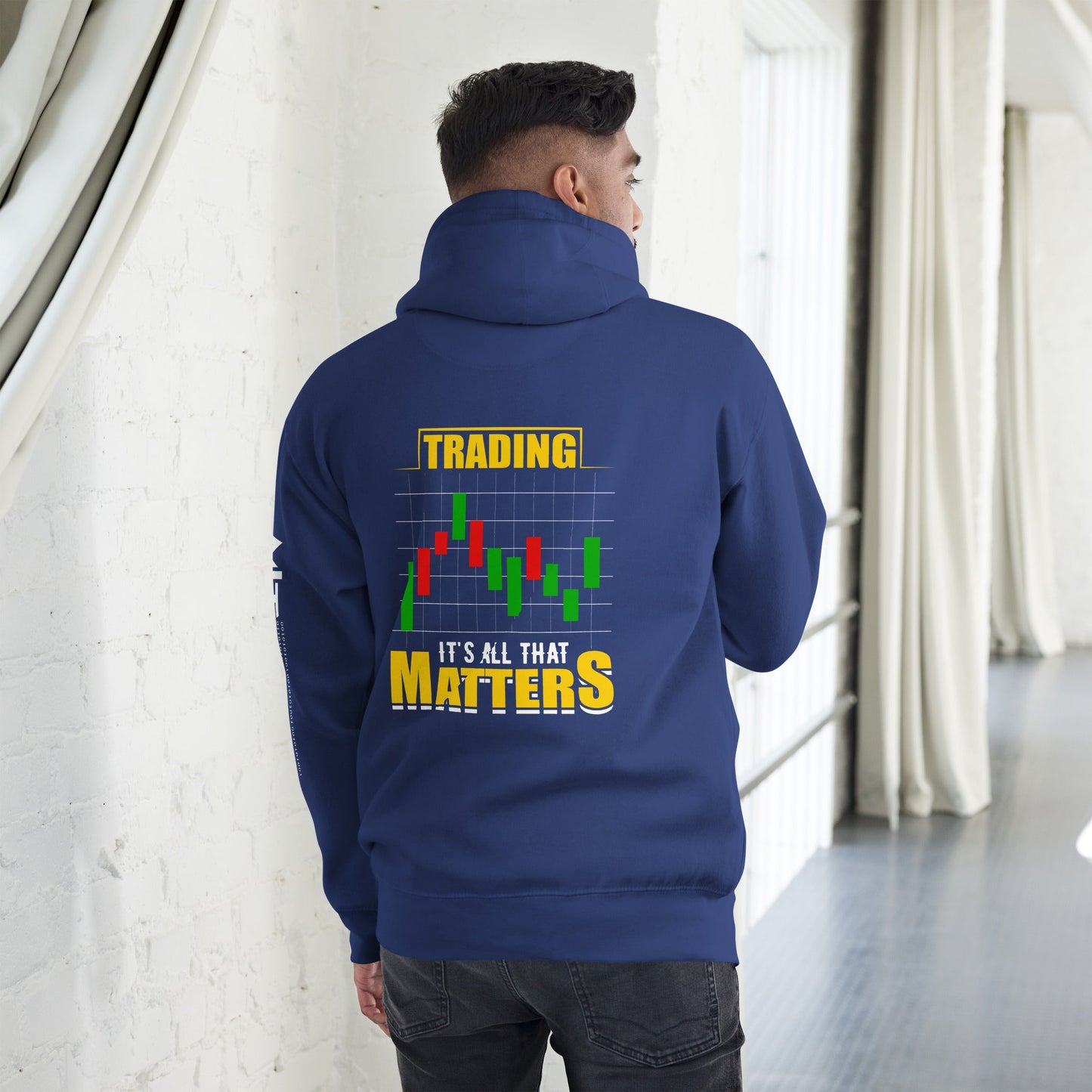 Trading; It's all that Matters V1 - Unisex Hoodie ( Back Print ) by DarkByteGear