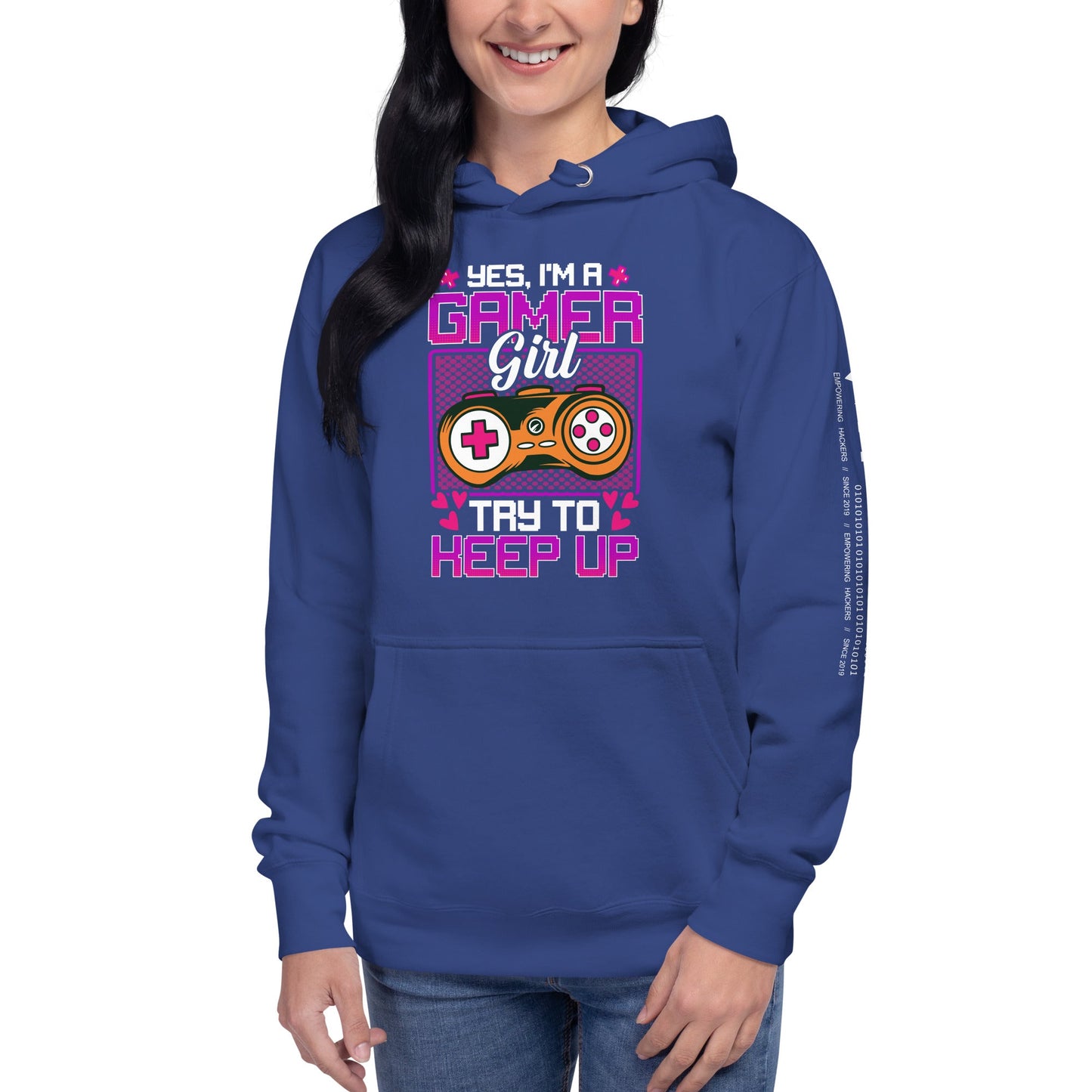 Yes, I'm a Gamer Girl try to Keep Up Shagor - Unisex Hoodie by DarkByteGear