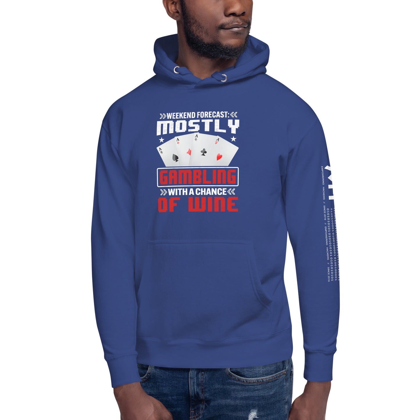 Weekend Forecast Mostly Gambling With a Chance of Wine - Unisex Hoodie by DarkByteGear