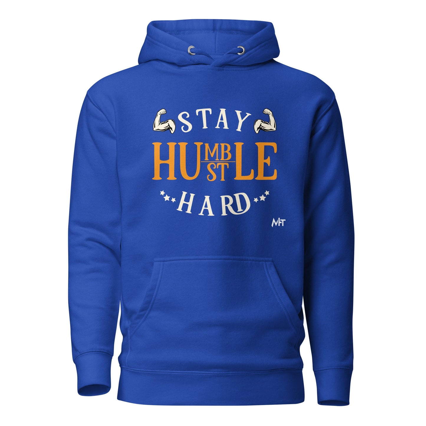 Stay Humble; Hustle Hard - Unisex Hoodie by DarkByteGear