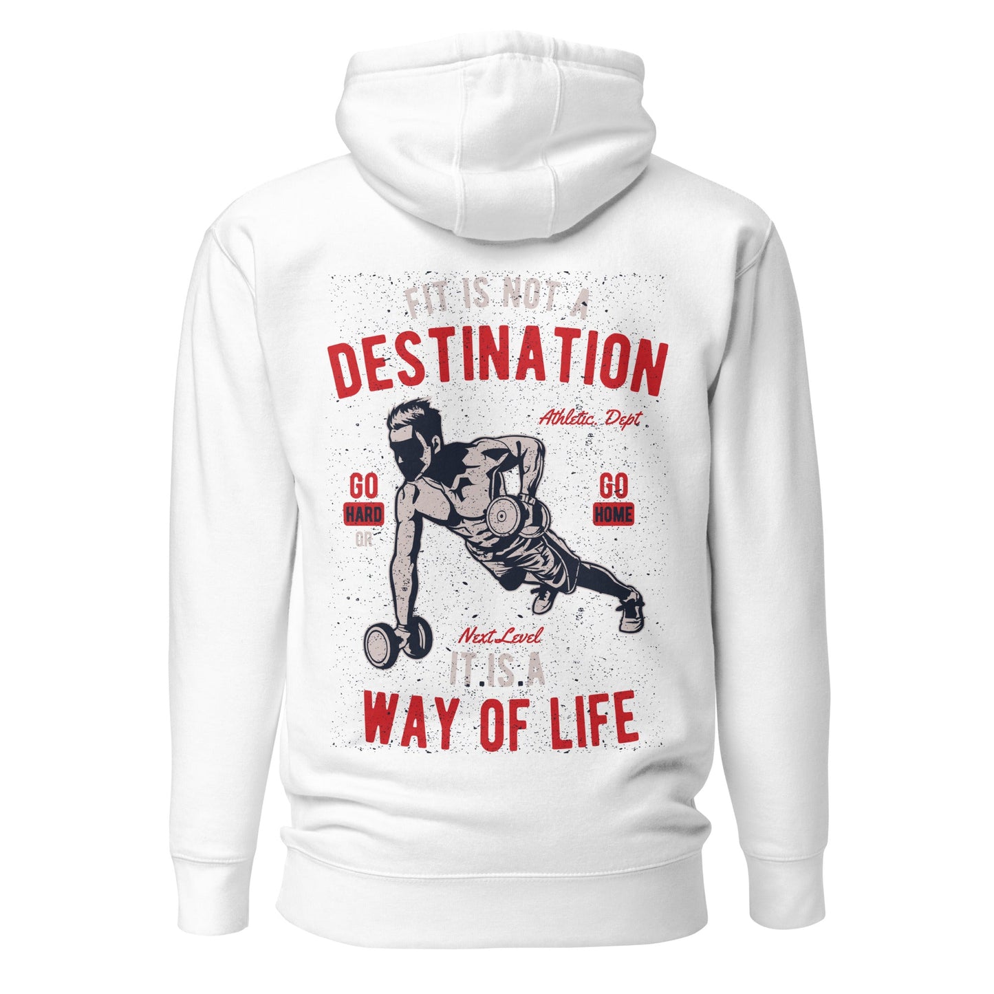 Fit is not a destination: it is a way of life - Unisex Hoodie ( Back Print ) by DarkByteGear