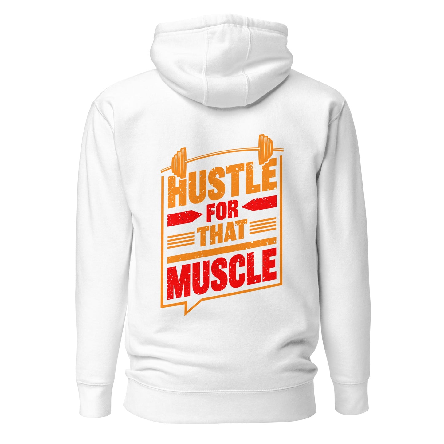 Hustle for that Muscle - Unisex Hoodie ( Back Print ) by DarkByteGear
