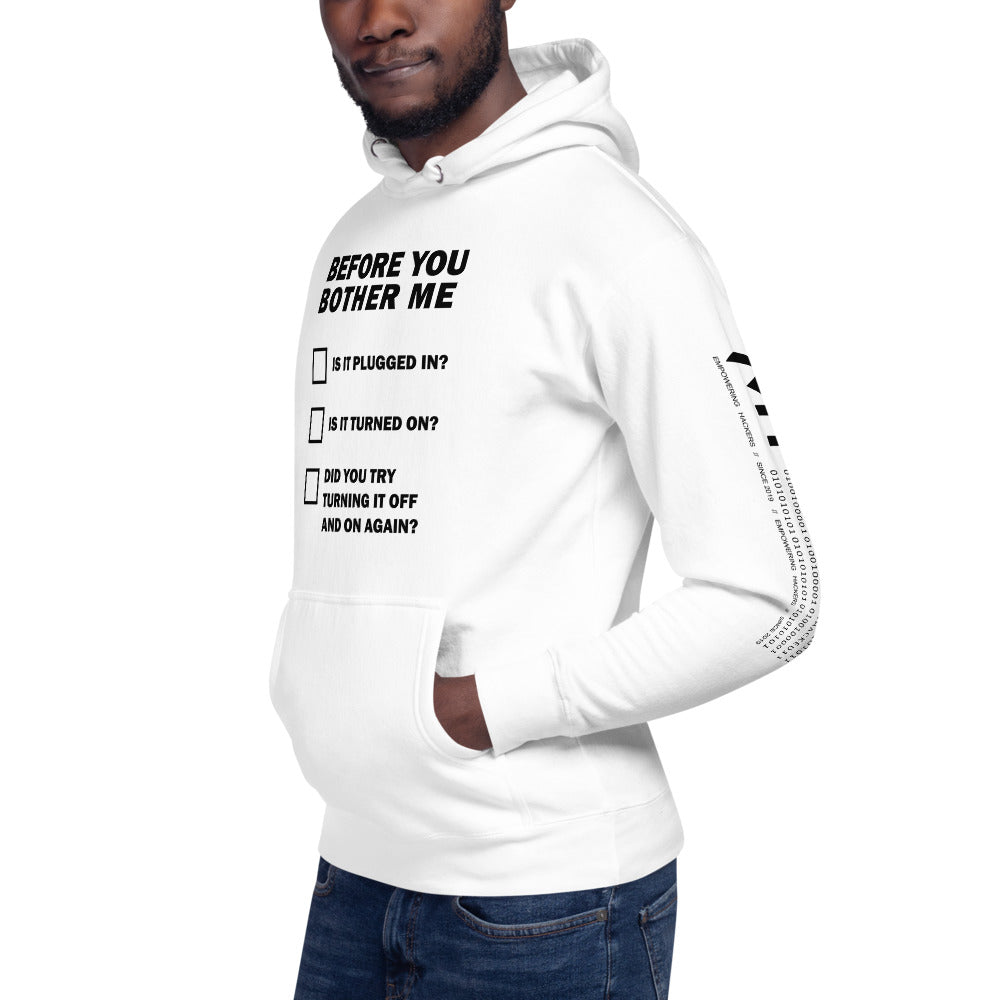 Before you bother me - Unisex Hoodie by DarkByteGear