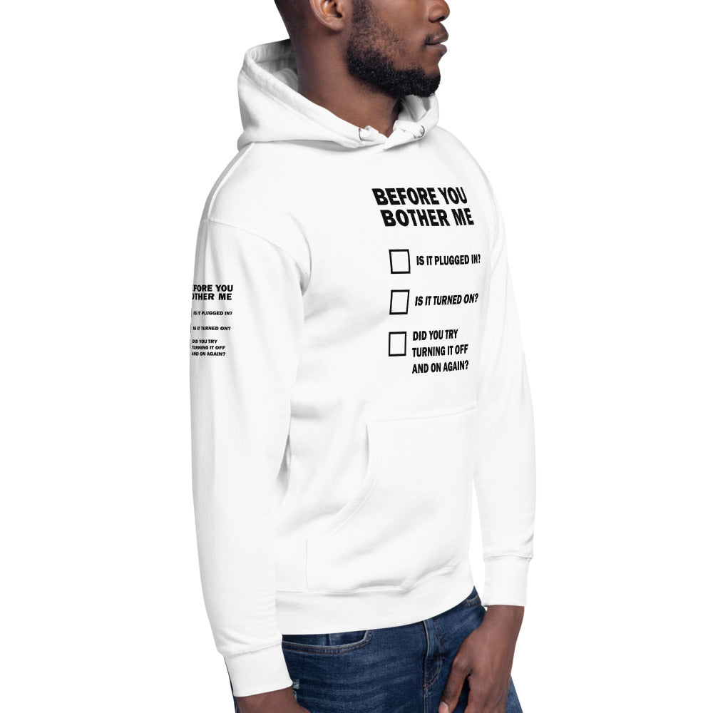 Before you bother me - Unisex Hoodie by DarkByteGear