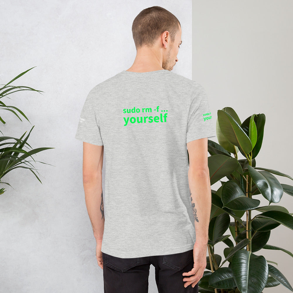 sudo rm -f yourself - Short-Sleeve Unisex T-Shirt (all sides print) by DarkByteGear