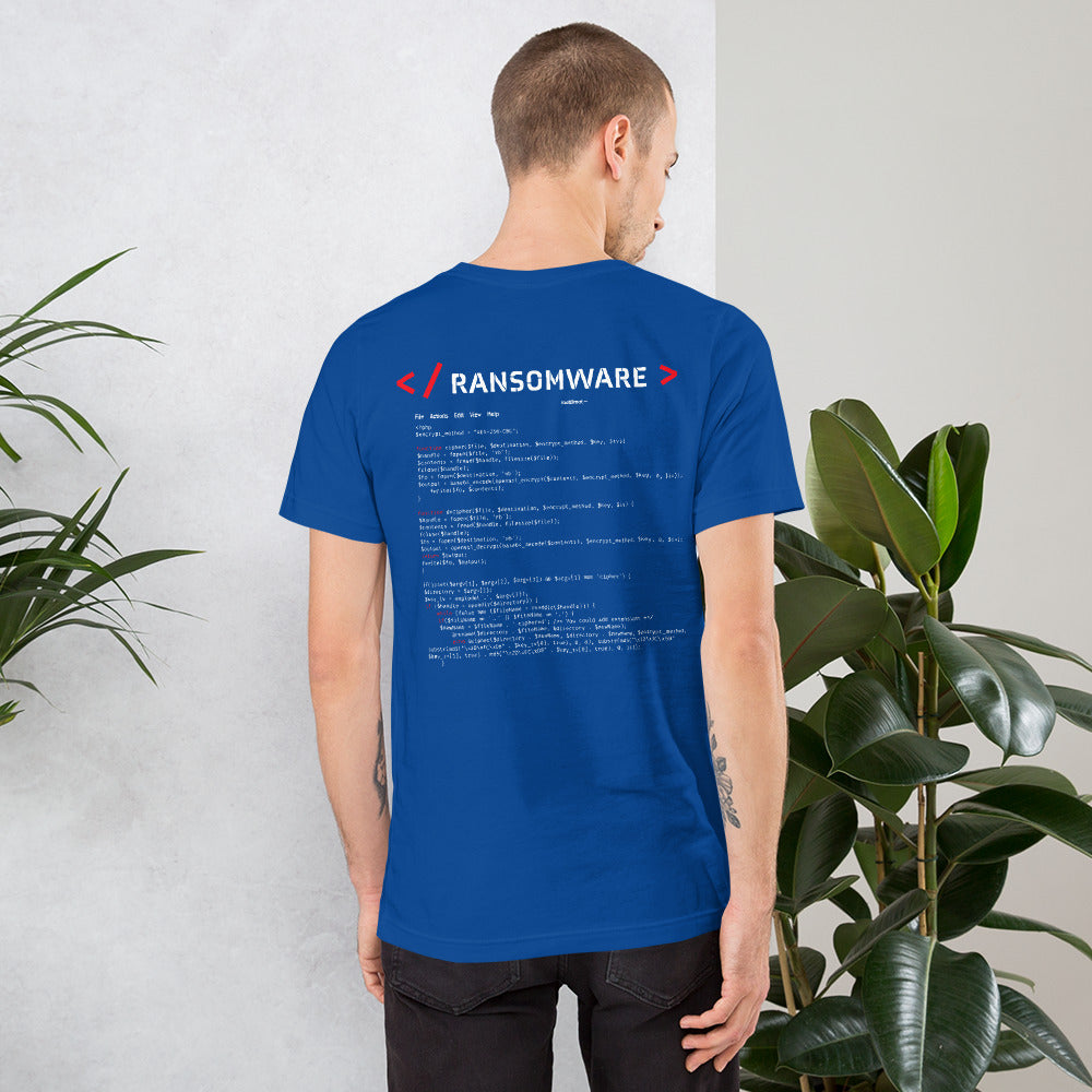 Ransomware - Short-Sleeve Unisex T-Shirt (back print) by DarkByteGear