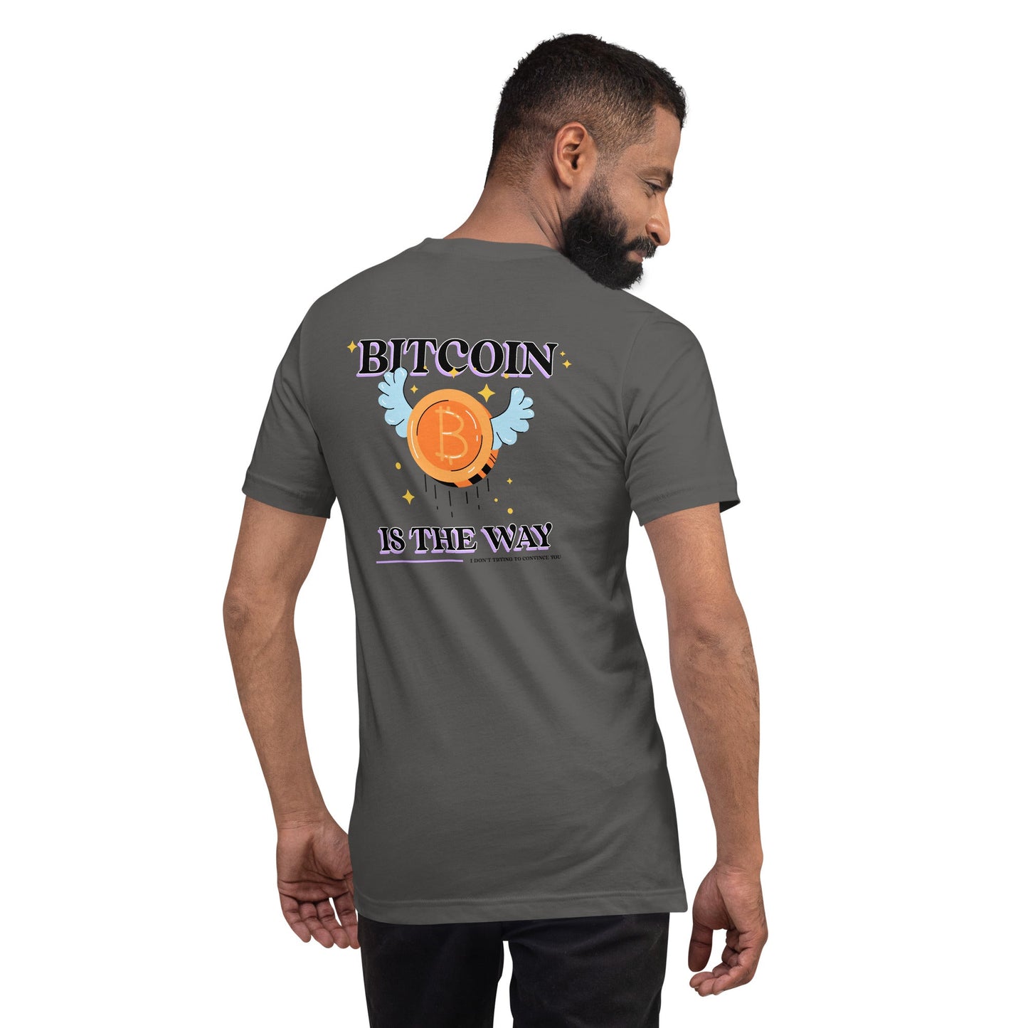Bitcoin is the way - Unisex t-shirt (back print) by DarkByteGear