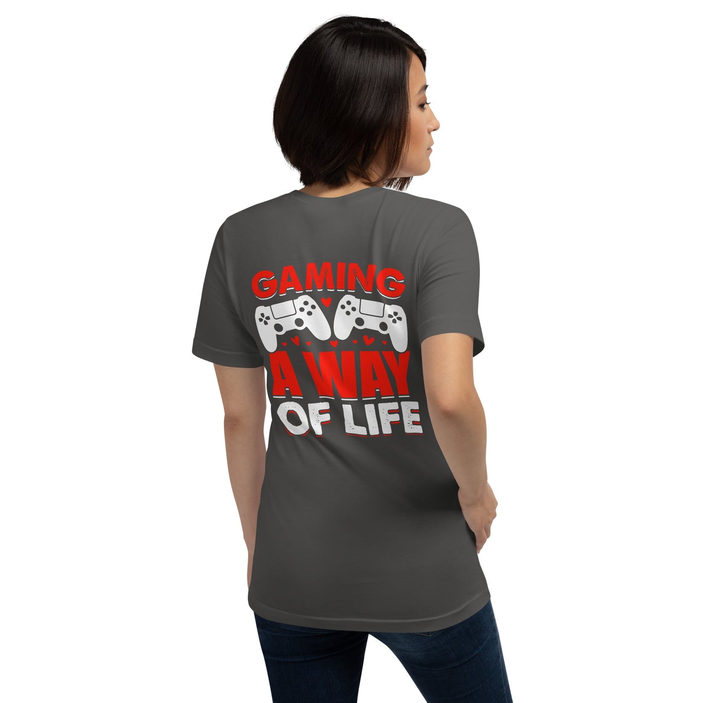 Gaming is a way of life - Unisex t-shirt ( Back Print ) by DarkByteGear