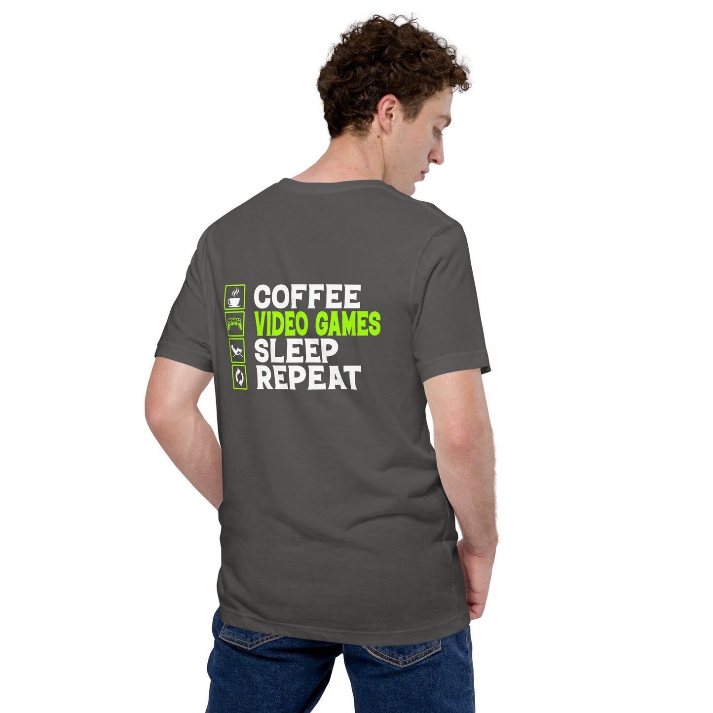 Coffee, Video Games, Sleep, Repeat Unisex t-shirt ( Back Print ) by DarkByteGear