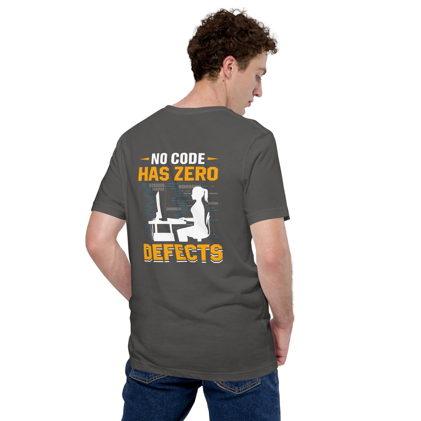 No code has zero defect Unisex t-shirt ( Back Print ) by DarkByteGear