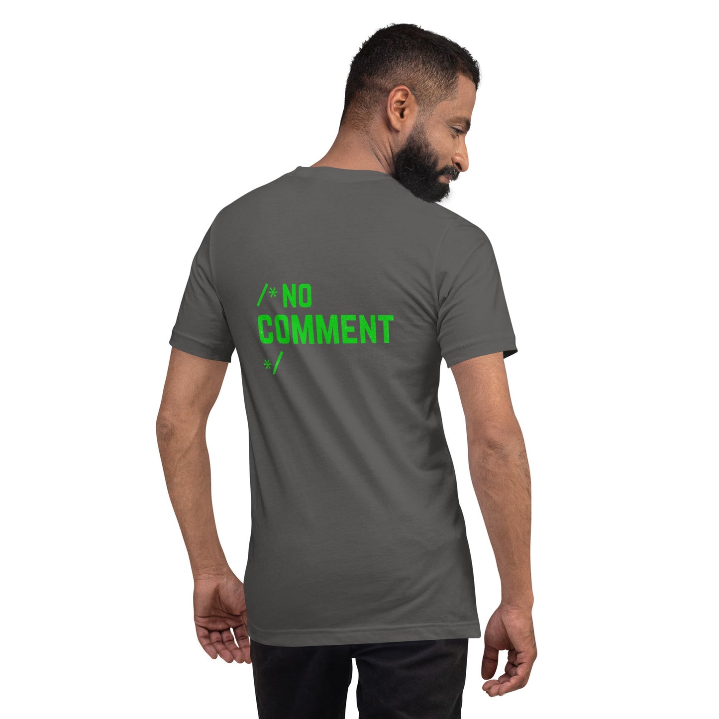 /*No Comment*/ Unisex t-shirt ( Back Print ) by DarkByteGear