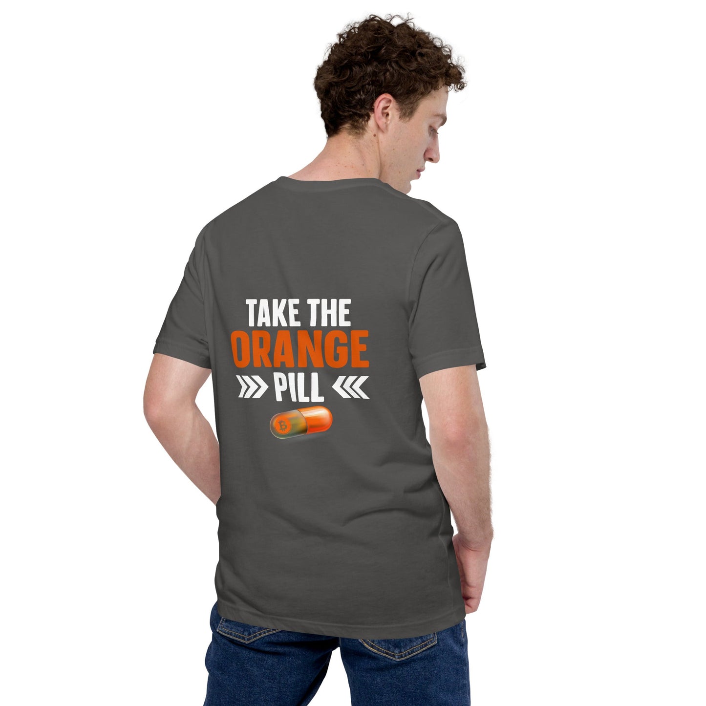 Take the Orange Pill Unisex t-shirt ( Back Print ) by DarkByteGear