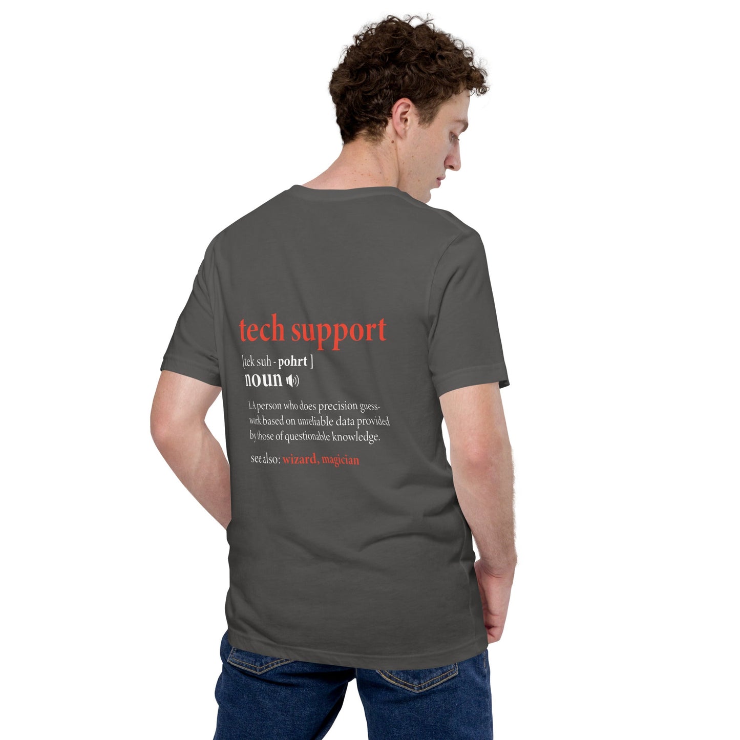 Tech Support Definition - Unisex t-shirt ( Back Print ) by DarkByteGear