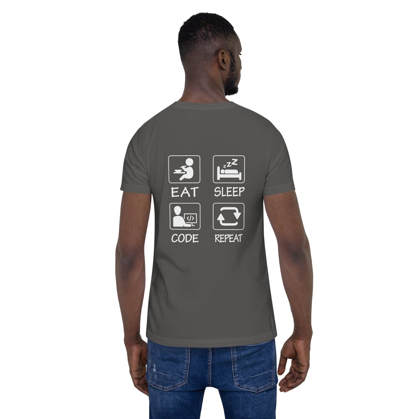 Eat, Sleep, Code, Repeat V1 - Unisex t-shirt ( Back Print ) by DarkByteGear