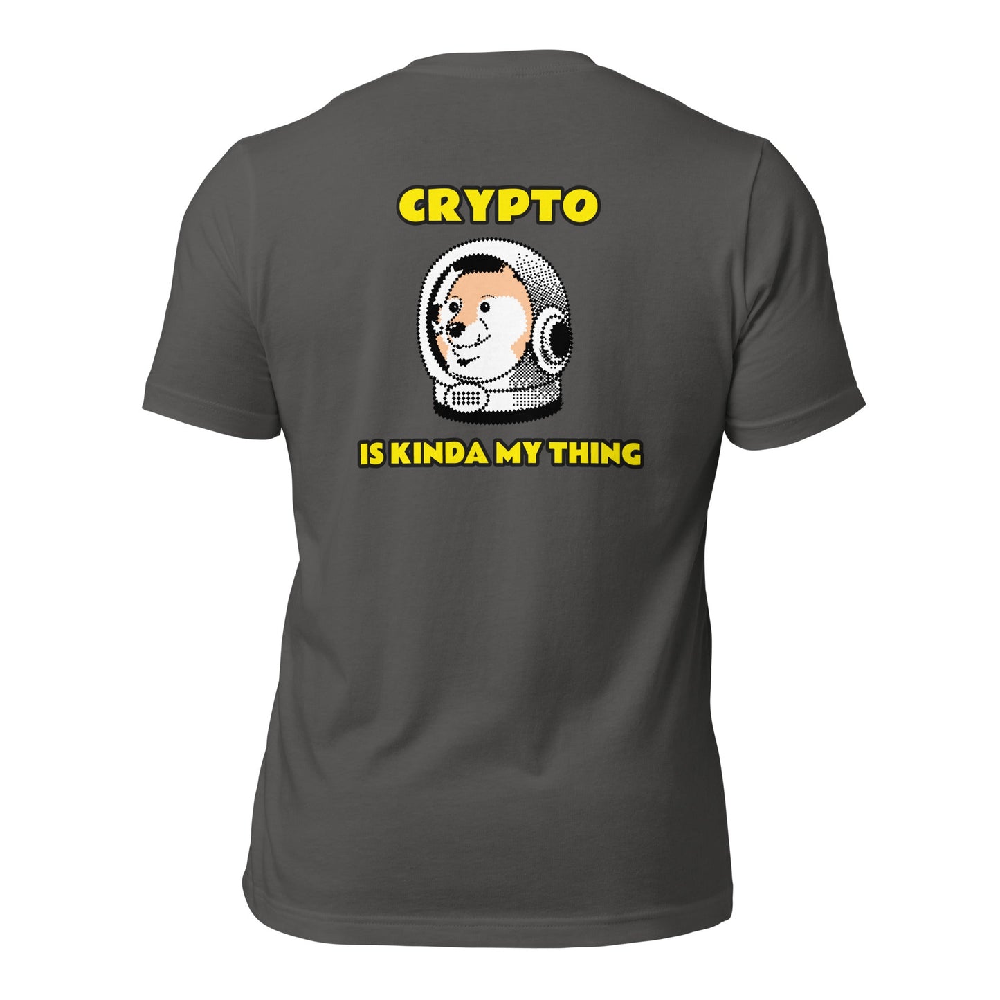 Crypto is Kinda My Thing V1 - Unisex t-shirt by DarkByteGear