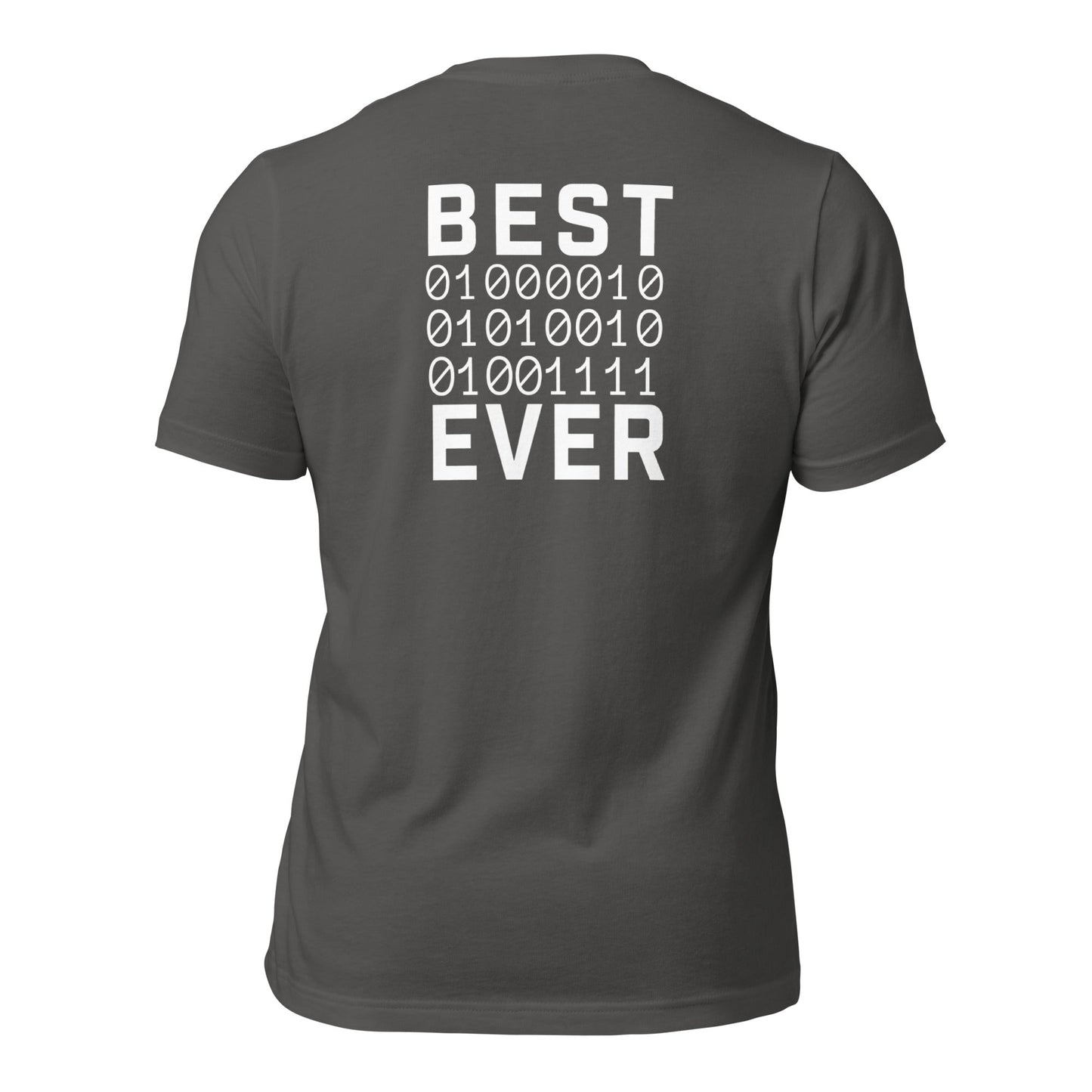 Best Bro Ever - Unisex t-shirt (bacck print) by DarkByteGear