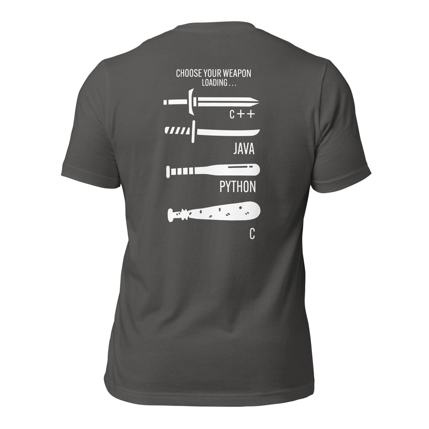 Choose your weapon v1 - Unisex t-shirt (back print) by DarkByteGear