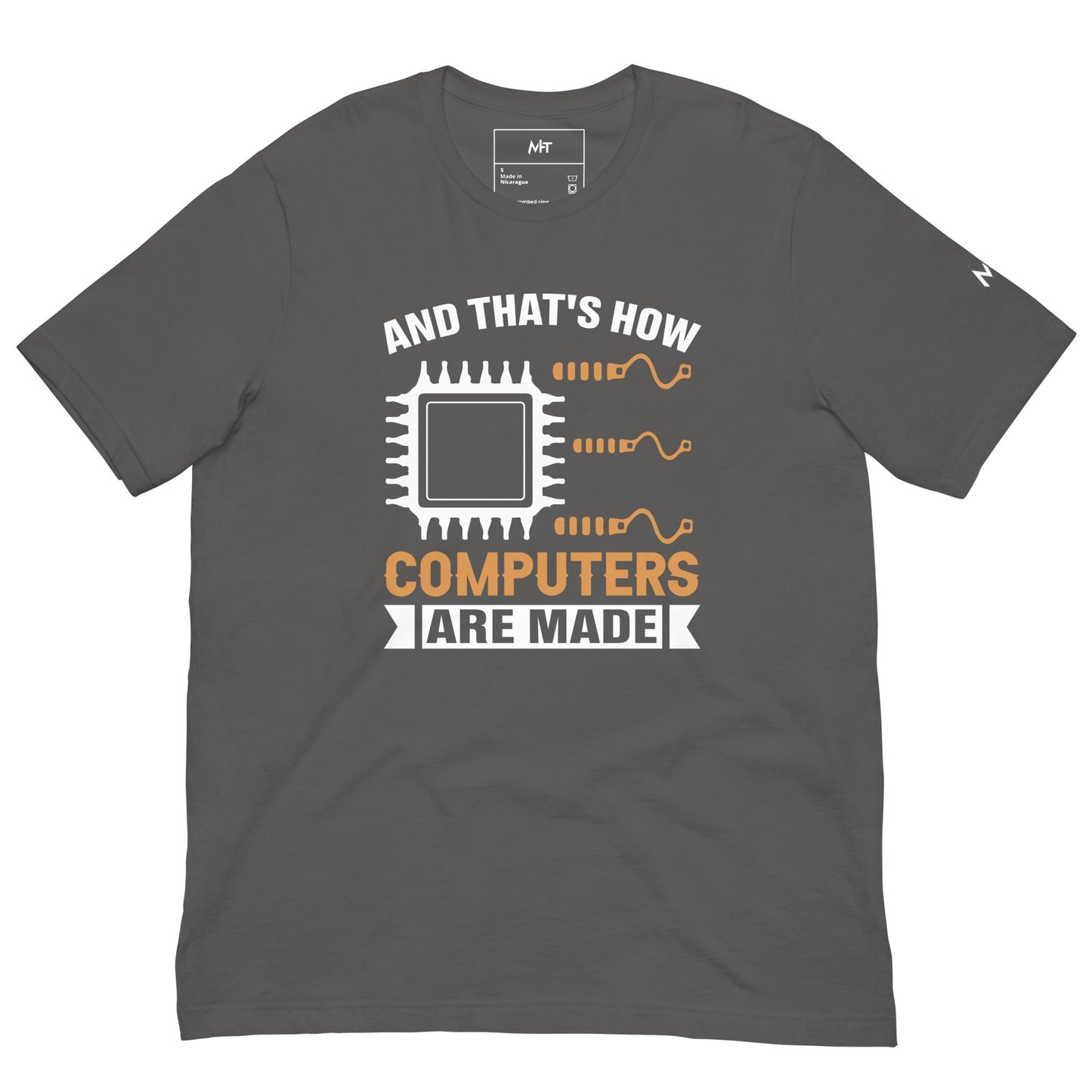 And that's how computers are made - Unisex t-shirt by DarkByteGear