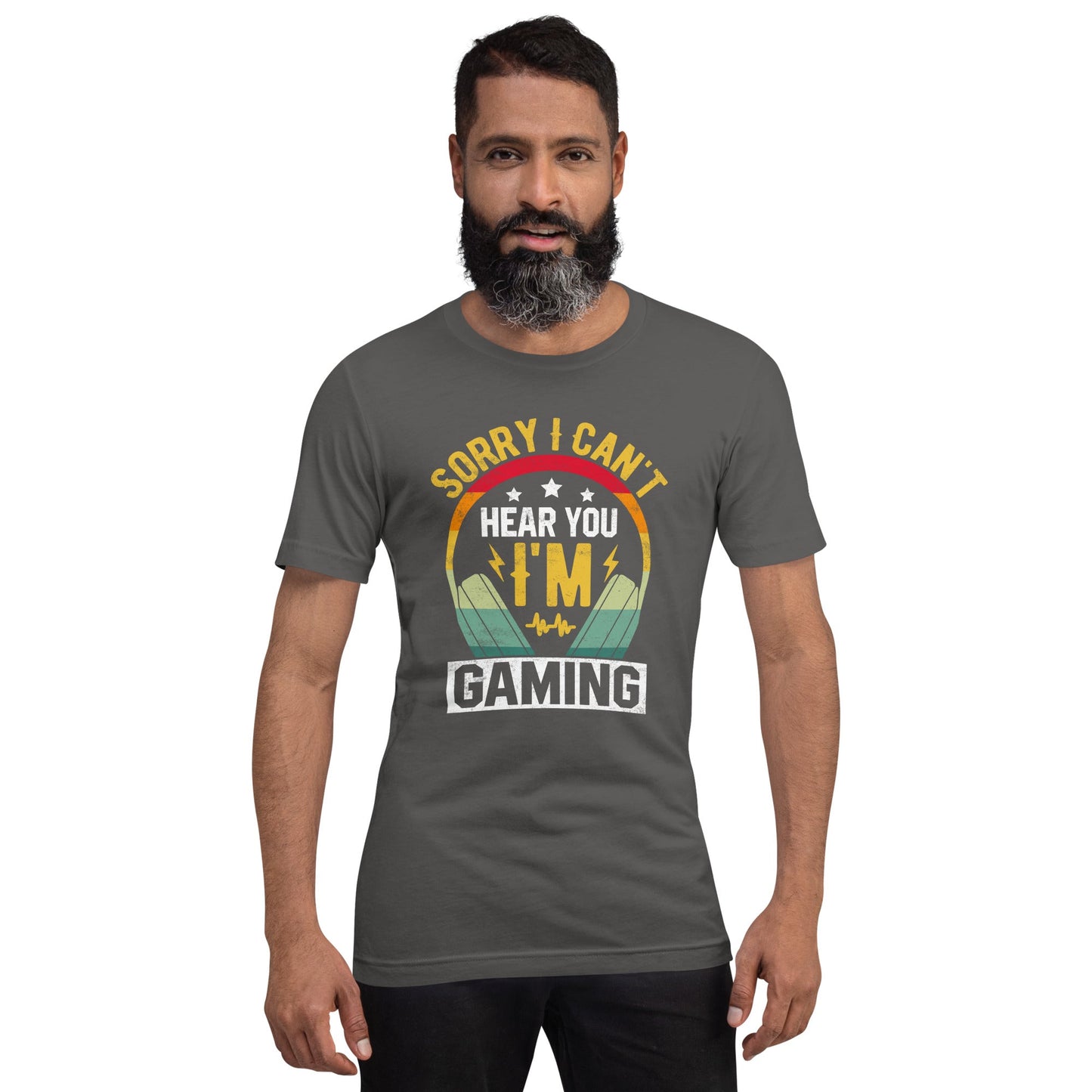 Sorry I Can't Hear You, I am Gaming Unisex t-shirt by DarkByteGear
